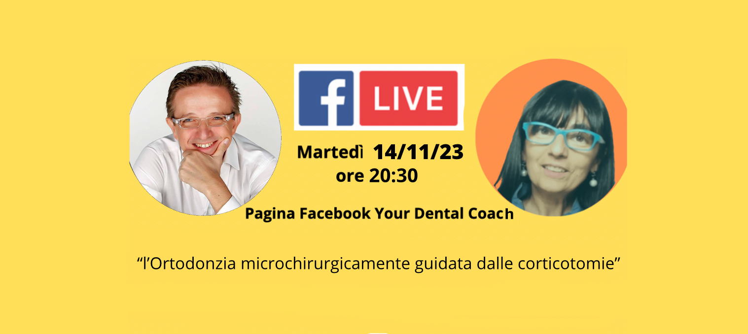 your dental coach diretta facebook corticotomie